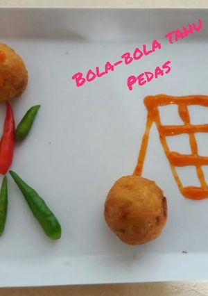 Foto resep Bola-Bola Tahu Pedas