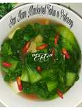 Sop Ikan Mackerel Tahu n Pakcoy No Oil