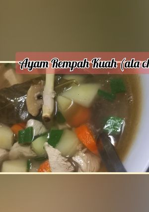 Foto resep Ayam Rempah Kuah (ala chef)