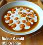 Cara Gampang Membuat Resep 152.Bubur Candil Ubi Orange yang Menggugah Selera Anti Ribet, Mantap Sekali