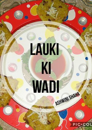 A picture of Lauki ki wadi.