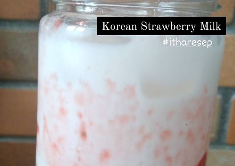 Bagaimana Menyiapkan Korean Strawberry Milk yang Menggugah Selera