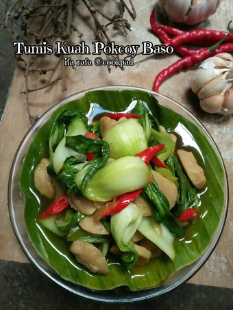 Langkah Gampang Menyiapkan Resep Tumis Kuah Pokcoy Baso Anti Ribet, Mantap