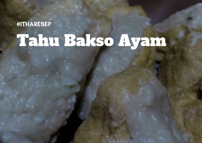 Tahu Bakso Ayam