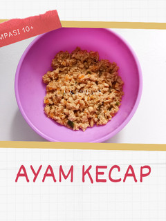 Foto resep Ayam Kecap (MPASI 10+)