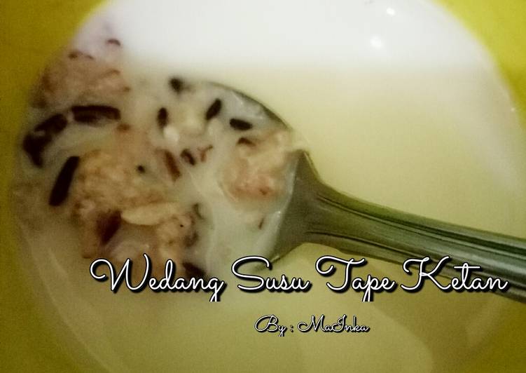 Resep Wedang Susu Tape Ketan (wedang cor), Enak Banget