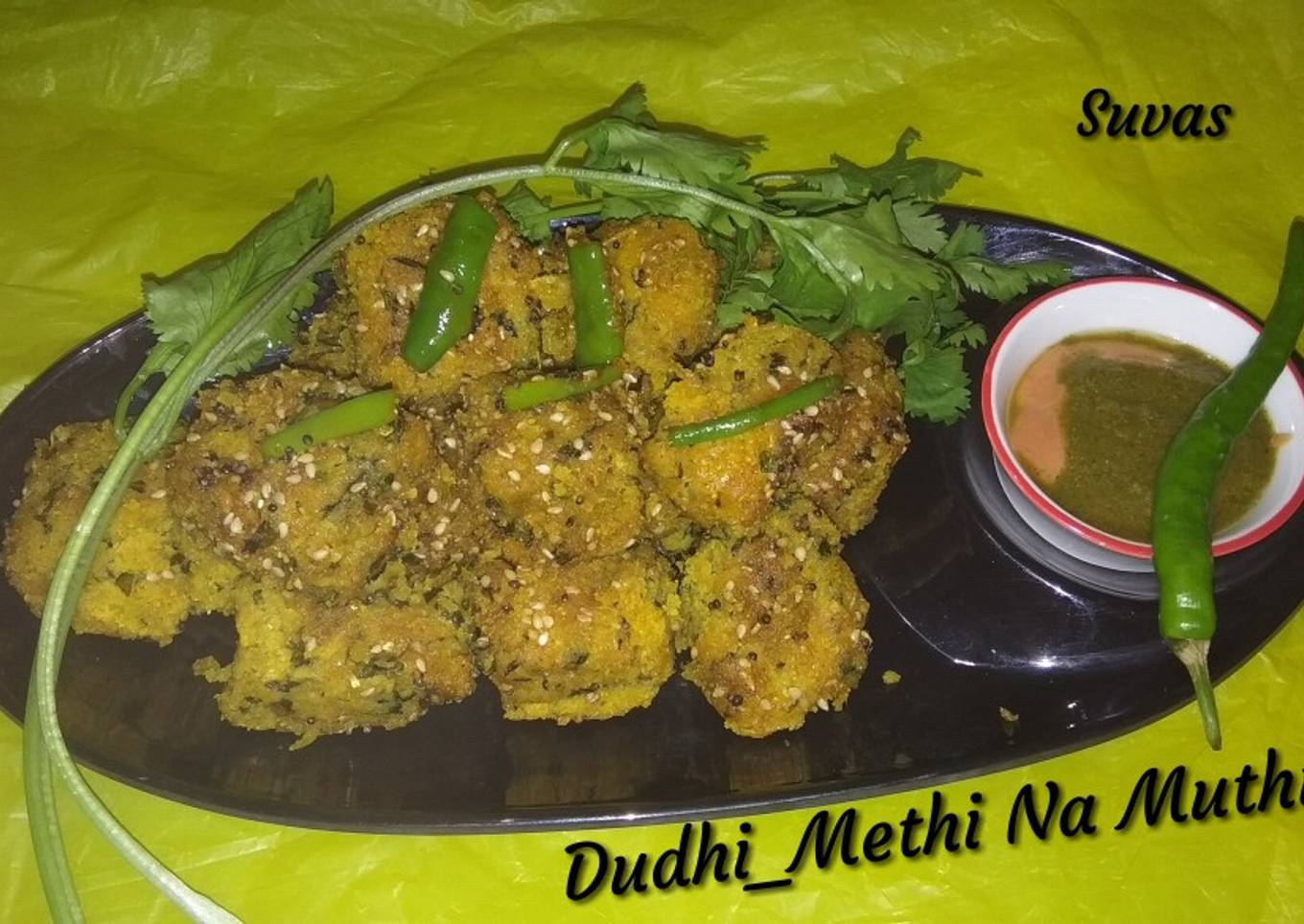 Dudhi (bottlegourd) And Methi (fenugreek) Muthiya