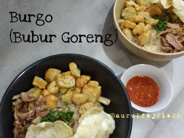 Resep BurGo (Bubur Goreng), Lezat Sekali