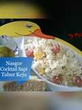 Nasgor Cocktail Sapi Tabur Keju
