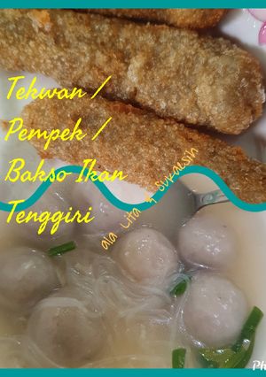 Foto resep Tekwan / Pempek / Baso / Pentol Ikan Tenggiri