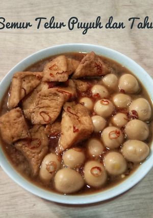 Foto resep Semur Telur Puyuh dan Tahu