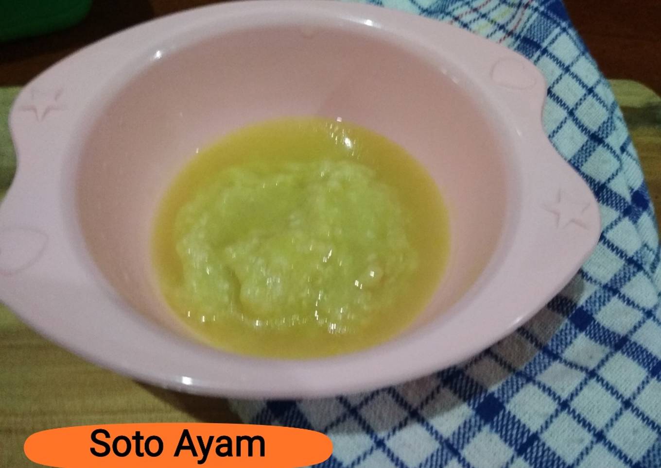 MPASI 7+ Soto Ayam (menu lengkap)