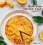 Langkah Mudah untuk Menyiapkan Resep Upside Down Orange Cake yang Uenak Anti Ribet, Mantap
