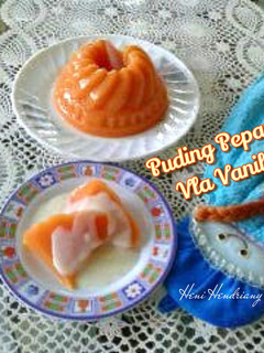 Foto resep Puding Pepaya Vla Vanila 🍮