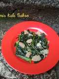 Tumis Kale Bakso