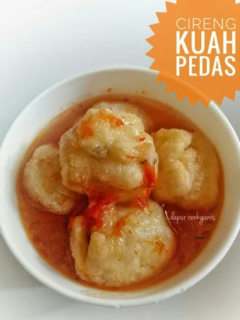 Cara Mudah Menyiapkan Resep Cireng kuah yang Lezat Sekali Anti Ribet, Bisa Manjain Lidah