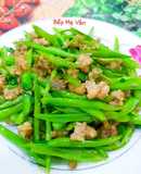 Thịt bằm xào đậu cô ve