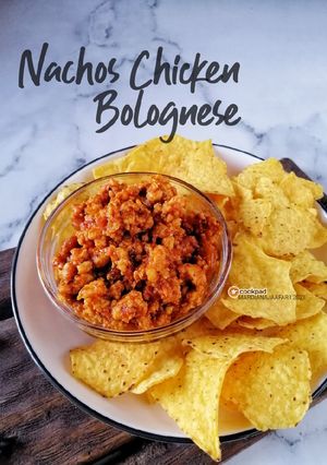 Gambar 🇲🇽 Nachos Chicken Bolognese