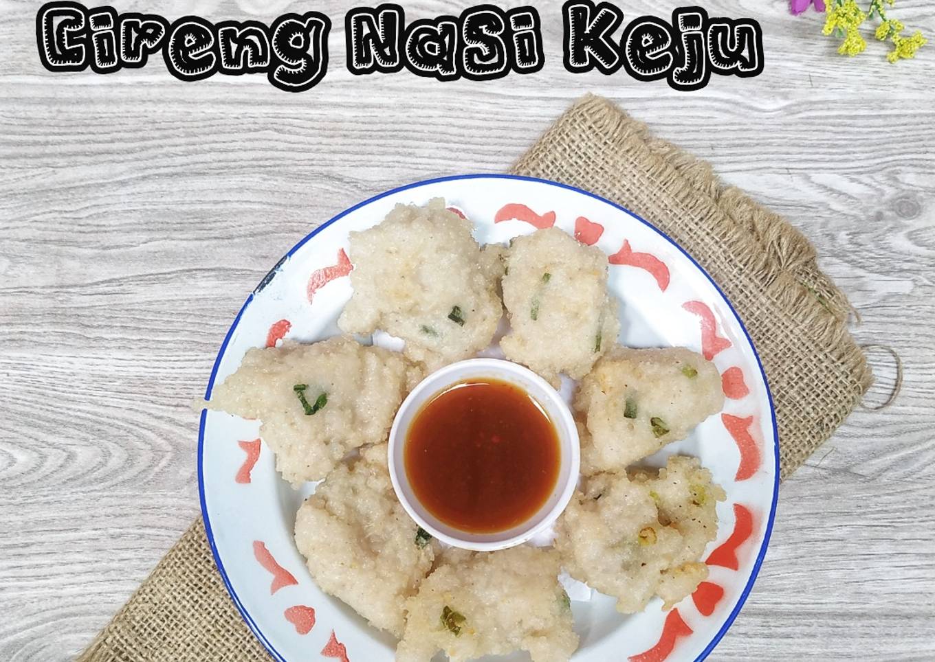 387. Cireng Nasi Keju