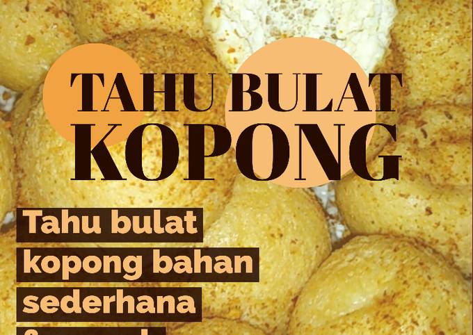 Resep Tahu Bulat Kopong Mudah Oleh ʀᴀᴛɴᴀ ᴀʀᴅɪᴀɴᴛɪ Cookpad