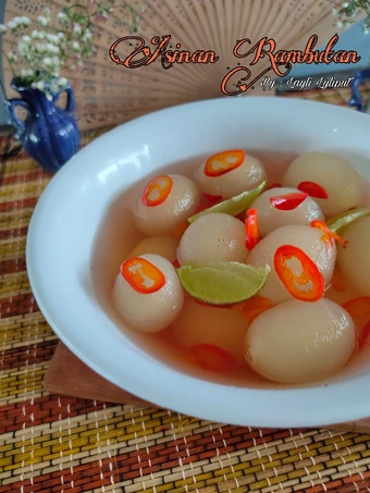 Easy Ways Make Recipes Asinan Rambutan the Can Spoil the Tongue Delicious.