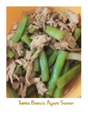 Foto resep Tumis Buncis Ayam Suwir