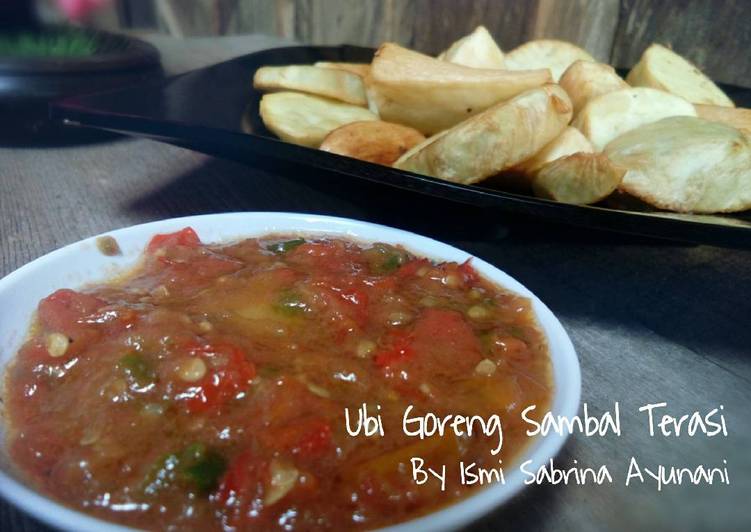 Resep: Ubi Goreng Sambal Terasi seddaaap👍 Untuk Pemula!