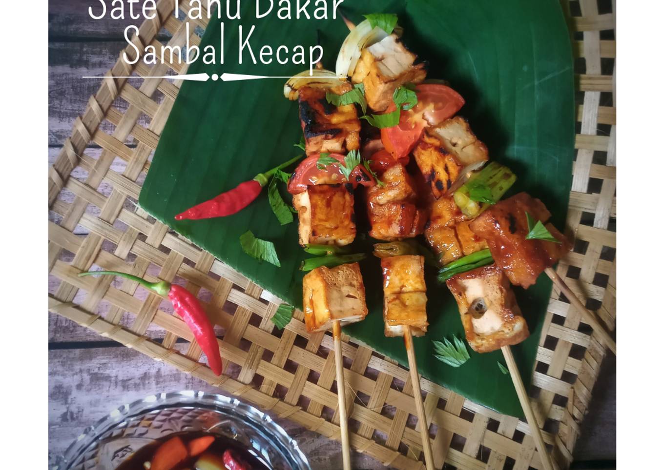 Sate Tahu Bakar Sambal Kecap