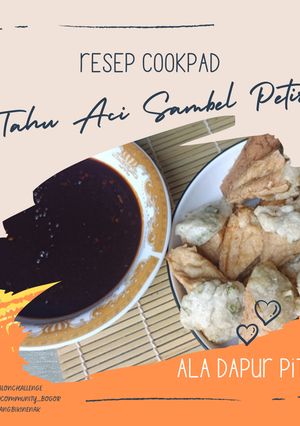 Foto resep Tahu Aci Sambel Petis