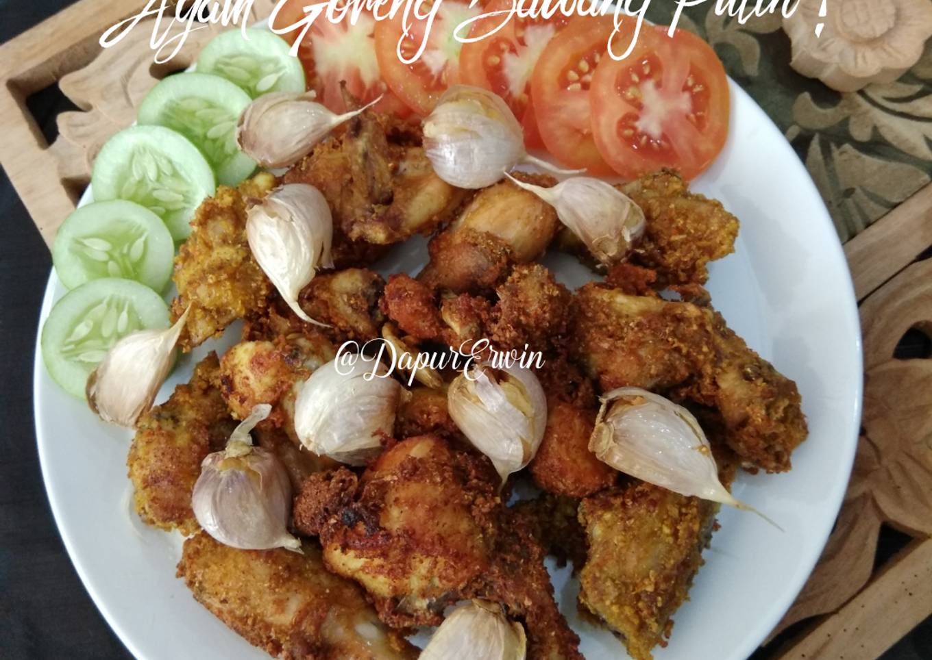 Ayam Goreng Bawang Putih