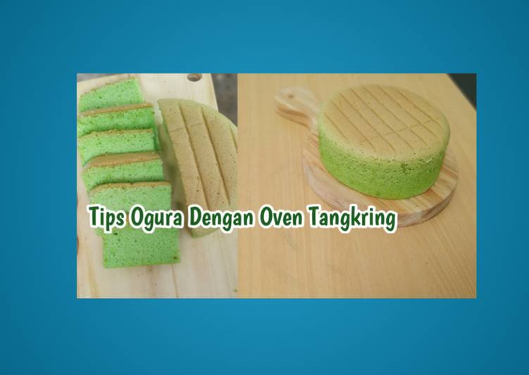 Resep: Ogura Pandan 3 Telur (Oven Tangkring) yang sederhana