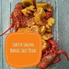 A picture of Lobster Jagung Nanas Saus Pedas.