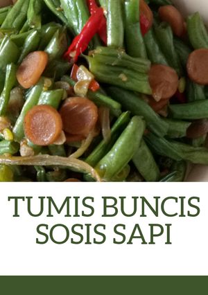 Foto resep Tumis buncis sosis sapi