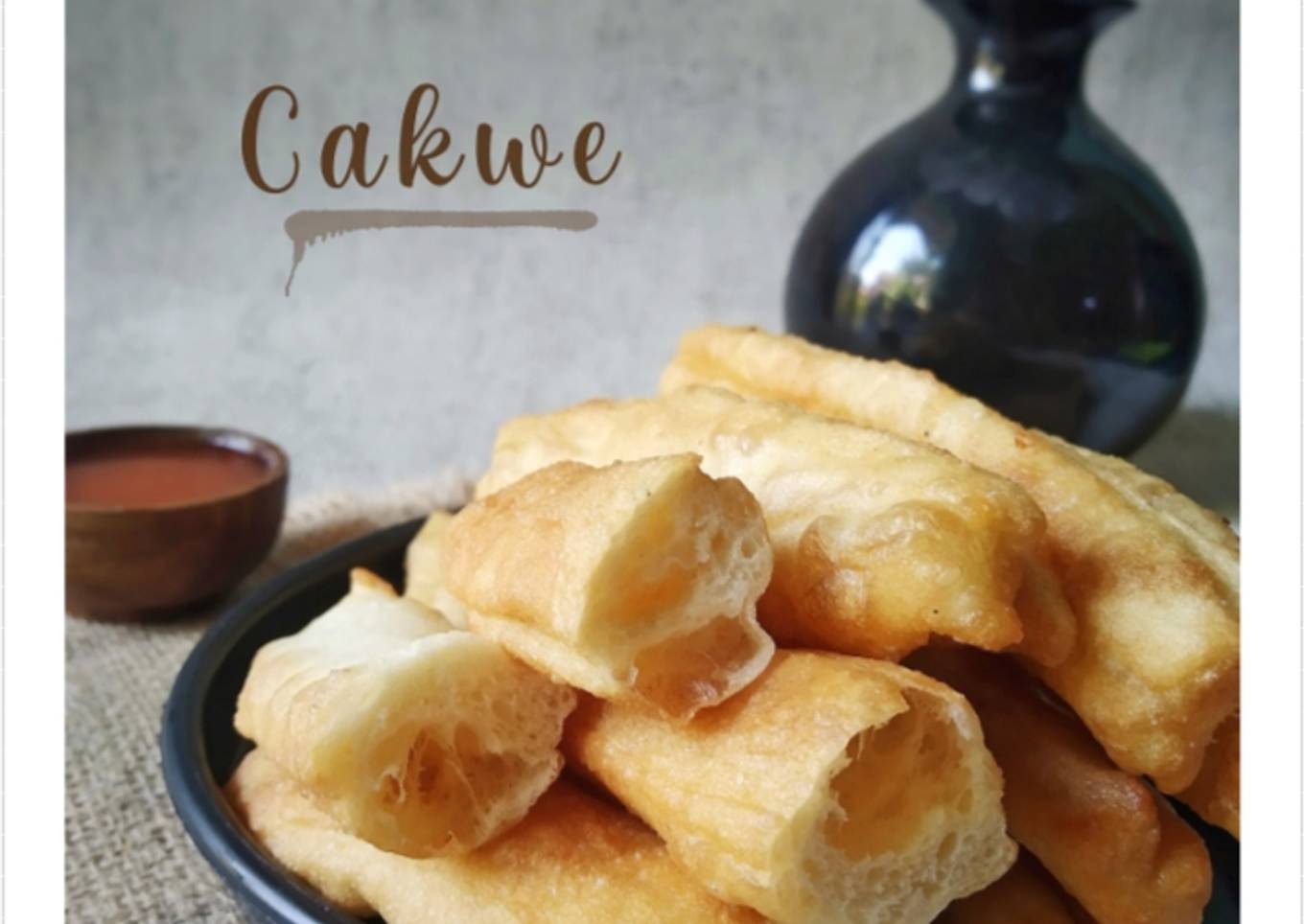 Resep Cakwe yang Sempurna