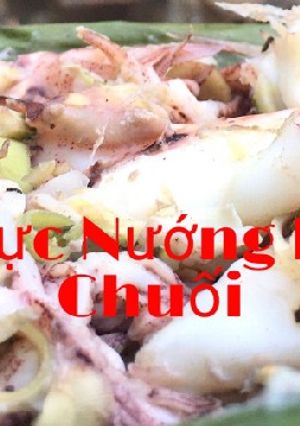 Hình của món Mực nướng lá chuối Siêu Ngon.