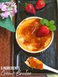 3 Ingredients Creme Brulee