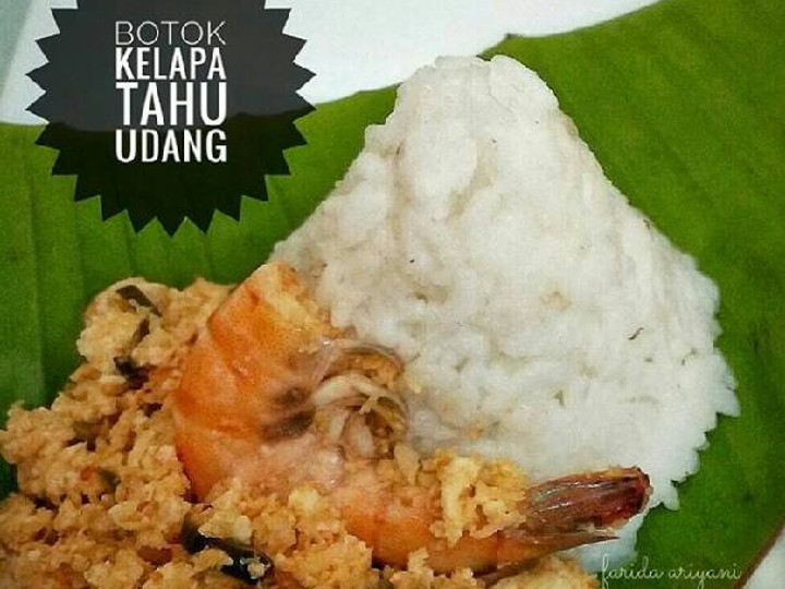 Resep Botok Kelapa Tahu Udang, Sempurna