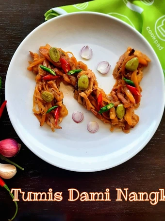 Langkah Gampang Membikin Resep 493. Tumis Dami Nangka yang Menggugah Selera Anti Ribet, Mantap