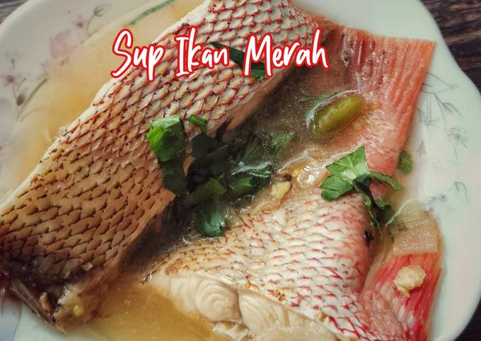 Resep Sup Ikan Merah yang Menggugah Selera