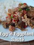 Egg n' Eggplants Sautè