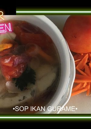 Foto resep Sop ikan gurame