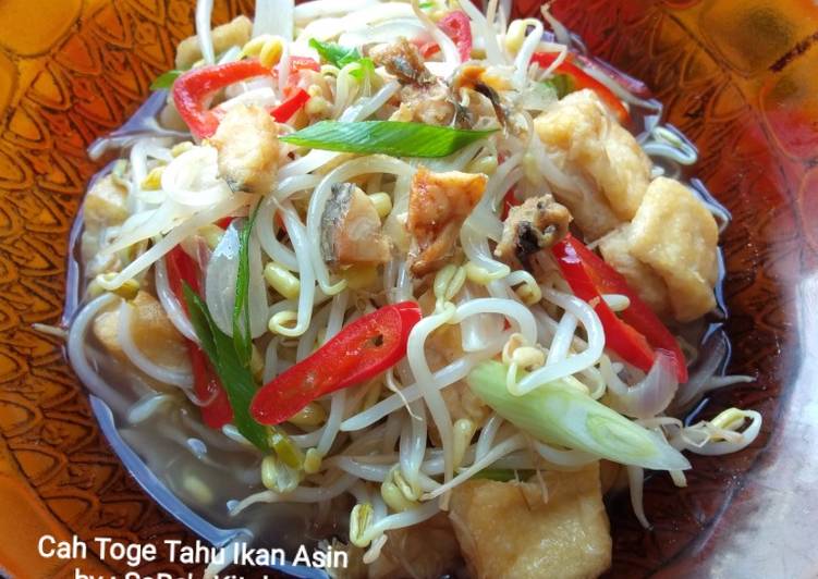Bahan memasak 03. Cah Toge Tahu Ikan Asin, Anti Gagal