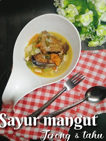 Langkah Mudah untuk Membuat Resep Sayur mangut terong tahu yang  Bikin Ketagihan Anti Ribet, Uenak Banget