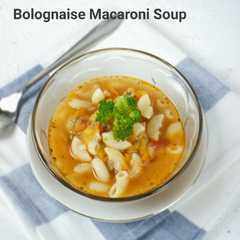 Bolognaise Macaroni Soup রেসিপির প্রধান ছবি