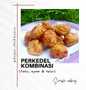 Langkah Gampang Membuat Resep Perkedel Kombinasi (tahu ayam telur) yang Bikin Ngiler Anti Ribet, Lezat Sekali