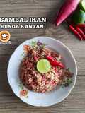 Sambal Ikan Bunga Kantan