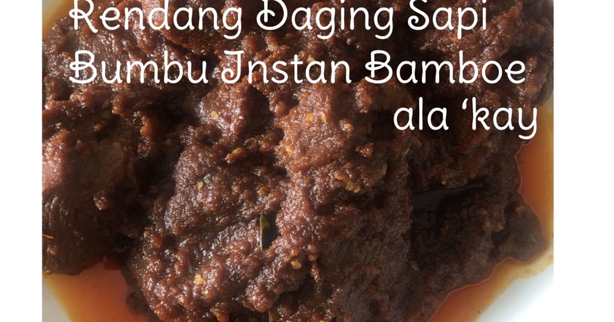 Resep rendang bumbu instan rumahan enak dan mudah - Cookpad