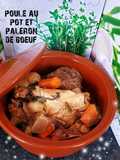 Poule au pot et paleron de boeuf😋