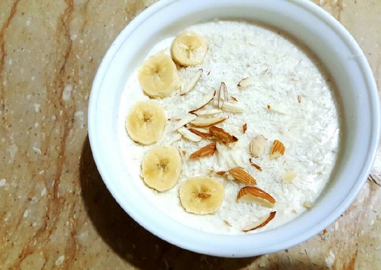 Recipe of Quick Vanilla Oats with Coconut, Banana and Nuts😀