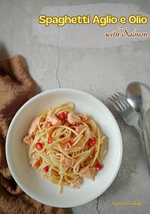 Foto resep Spaghetti Aglio e Olio with Salmon